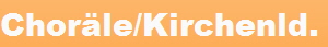 Chor�le/Kirchenld.
