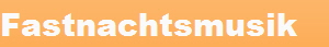 Fastnachtsmusik