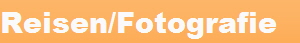 Reisen/Fotografie